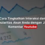 Cara Ampuh untuk Meningkatkan Interaksi dan Popularitas Channel Anda dengan Jasa Komentar Youtube