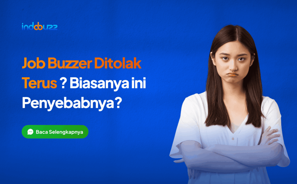 job buzzer ditolak terus