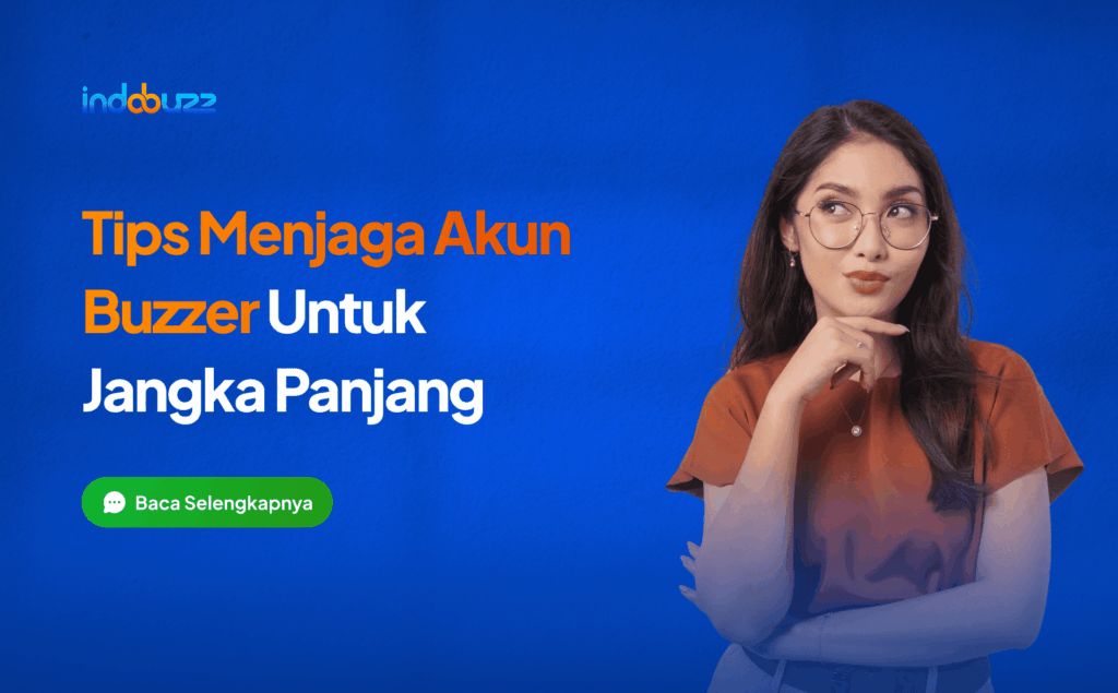 tips menjaga akun buzzer