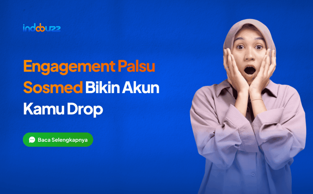 Engagement palsu bikin akun drop