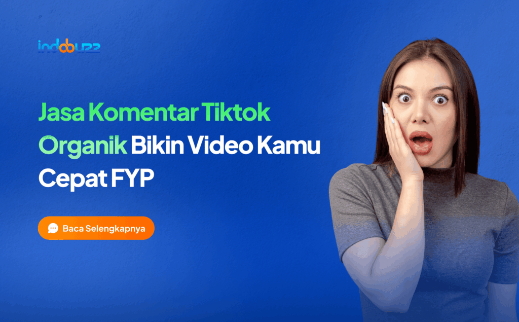 Jasa komentar tiktok organik bikin video kamu cepat FYP